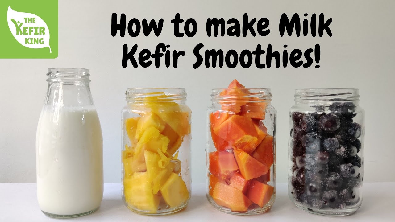 3 Simple & Delicious Milk Kefir Smoothie Ideas